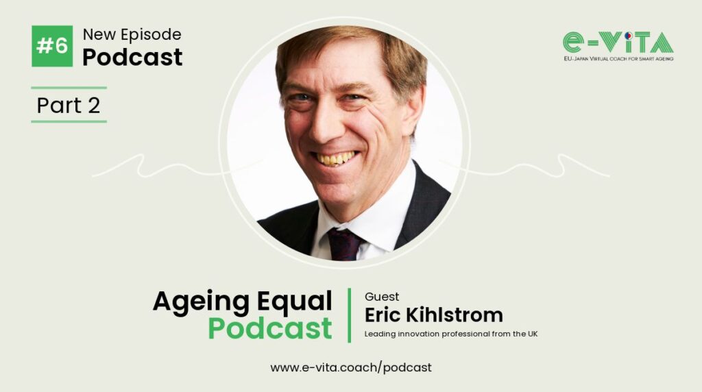 Podcast "Ageing Equal" - Eric Kihlstrom from the UK